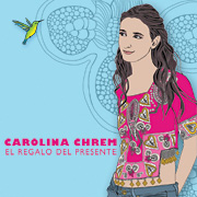Carolina Chrem - El Regalo del Presente